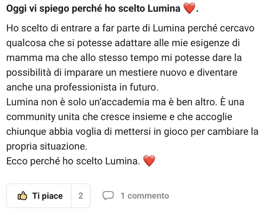 Messaggio di un'iscritta: ho scelto Lumina perché si adatta alle mie esigenze di mamma